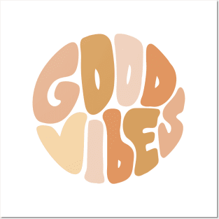 Good vibes Posters and Art